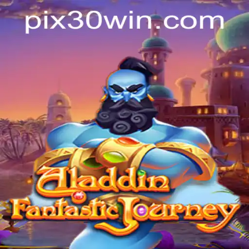 Explorando o Fascinante Mundo do Jogo Aladdin com o Conceito de '30win'