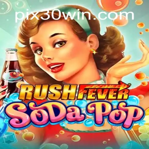 Descubra o Mundo de RushFeverSodaPop e a Incrível Missão 30win